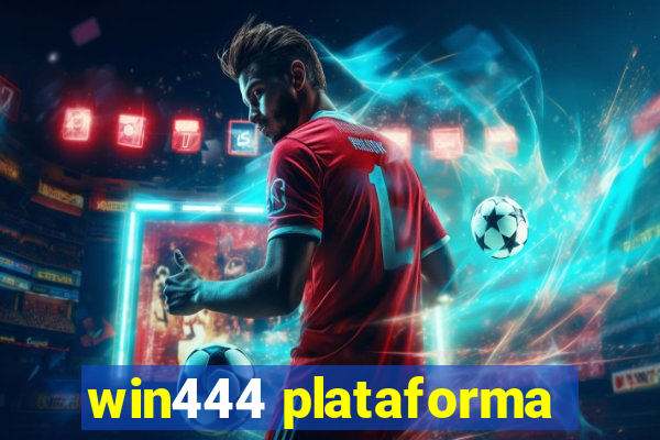 win444 plataforma